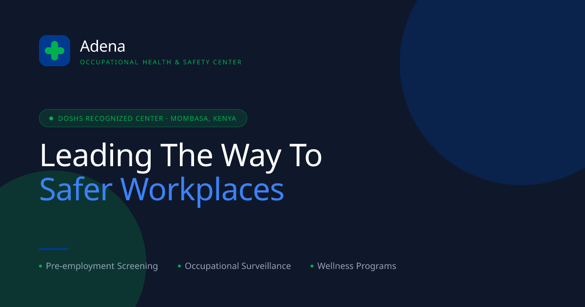 Adena OSH Center — Leading The Way To Safer Workplaces